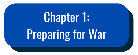 Chapter 1: Preparing for War